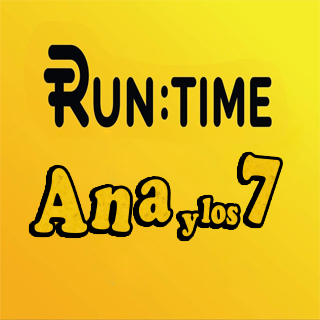 Runtime Ana y Los 7