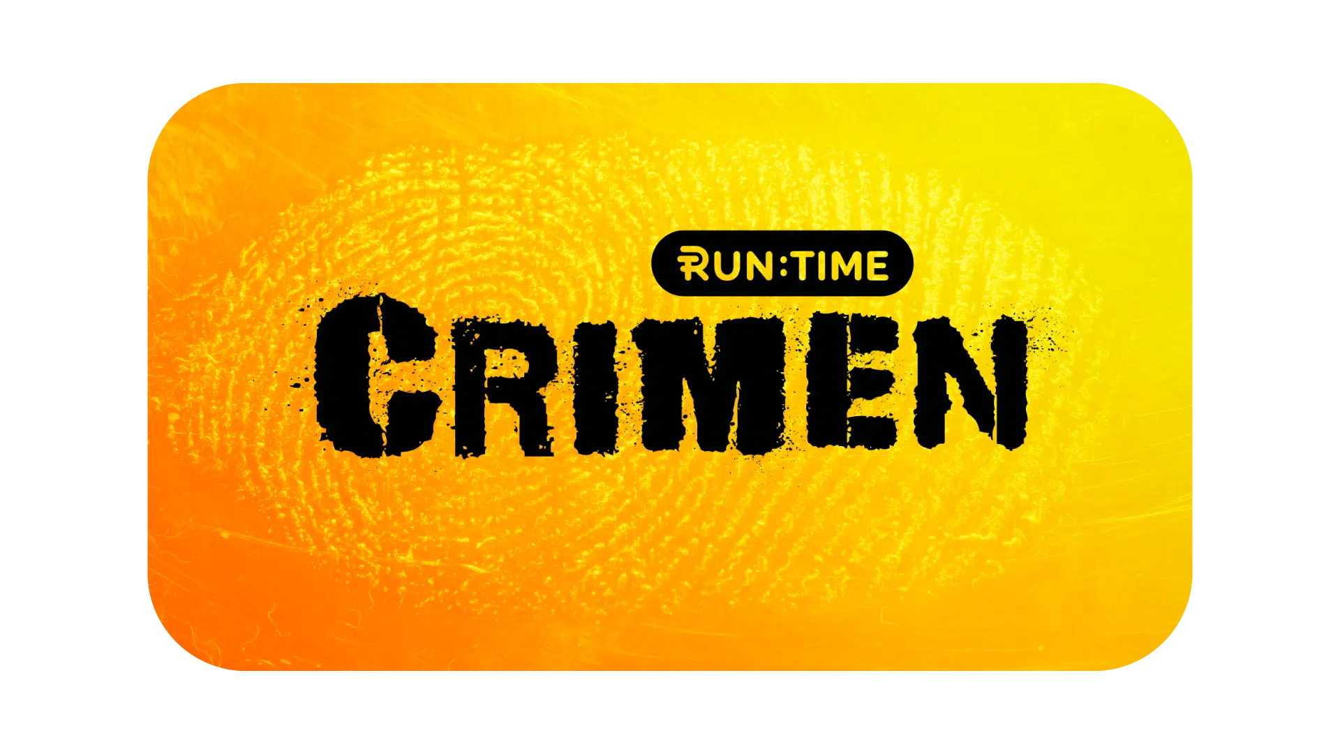 Runtime Crimen 2