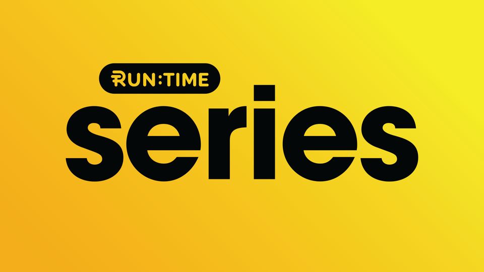 Runtime Series