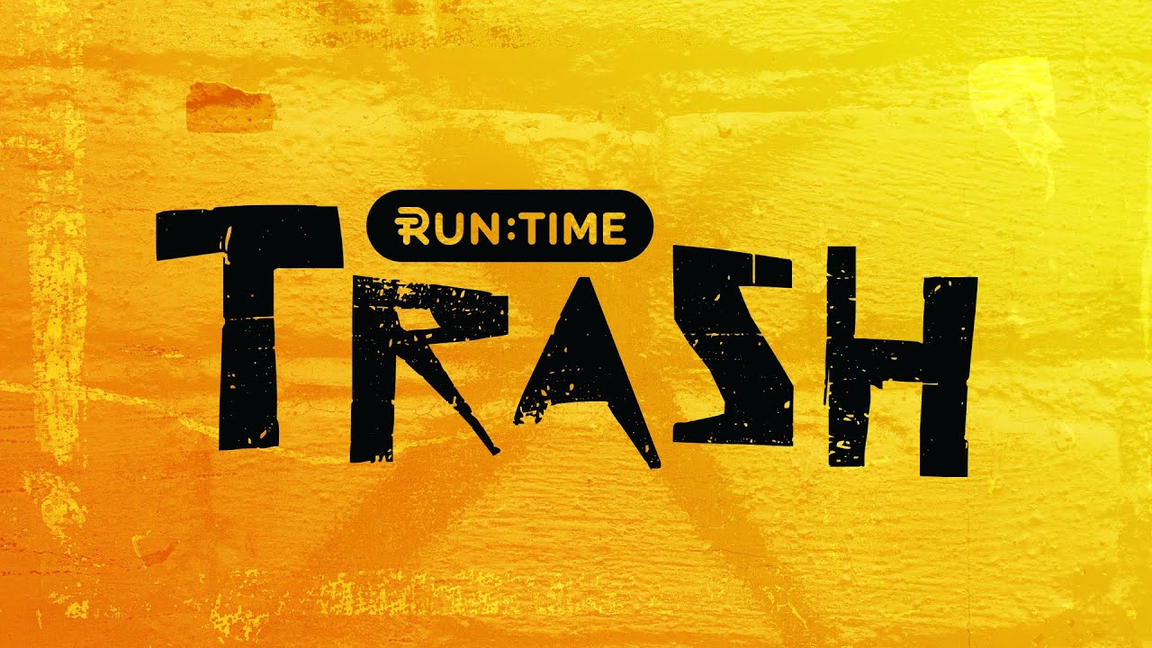 Runtime Trash